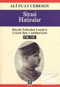 Siyasi Hatıralar Cilt 1 - 2