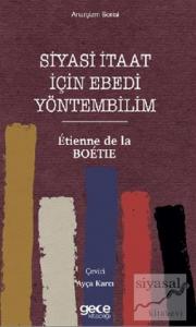 Siyasi İtaat İçin Ebedi Yöntembilim