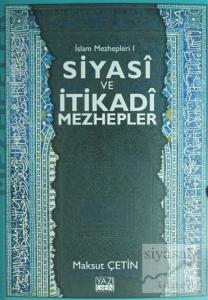 Siyasi ve İtikadi Mezhepler