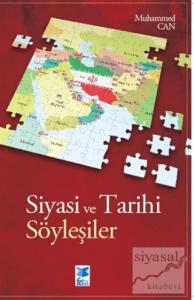 Siyasi ve Tarihi Söyleşiler