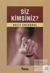 Siz Kimsiniz?