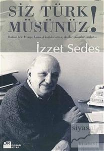 Siz Türk Müsünüz!