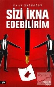 Sizi İkna Edebilirim
