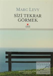 Sizi Tekrar Görmek (Ciltli)