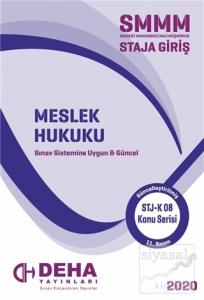 SMMM Staja Giriş - Meslek Hukuku