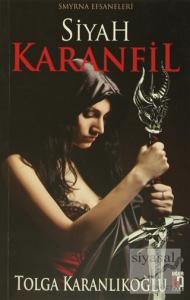 Smyrna Efsaneleri : Siyah Karanfil