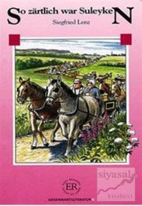 So Zartlich War Suleyken