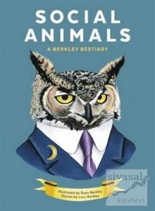 Social Animals (Ciltli)