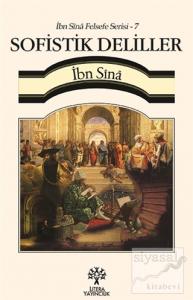 Sofistik Deliller / İbn Sina Felsefe Serisi - 7