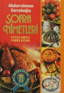 Sofra Nimetleri  Uygulamalı Yemek Kitapları