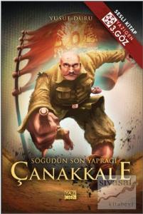 Söğüdün Son Yaprağı Çanakkale