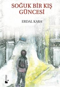 Soğuk Bir Kış Güncesi (Ciltli)