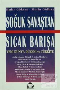 Soğuk Savaştan Sıcak Barışa