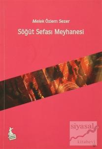 Söğüt Sefası Meyhanesi