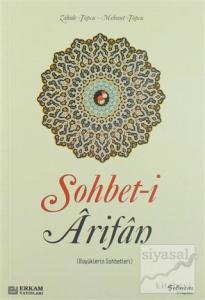 Sohbet-i Arifan (Büyüklerin Sohbetleri)