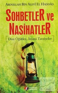 Sohbetler ve Nasihatler