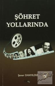 Şöhret Yollarında