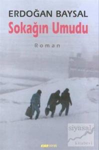 Sokağın Umudu