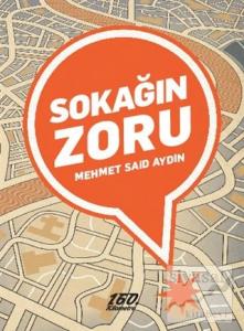 Sokağın Zoru