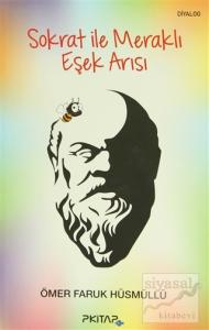 Sokrat ile Meraklı Eşek Arısı