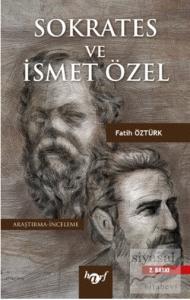 Sokrates ve İsmet Özel