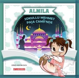 Sokullu Mehmet Paşa Camii'nde - Almila