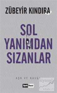 Sol Yanımdan Sızanlar