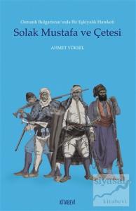 Solak Mustafa ve Çetesi