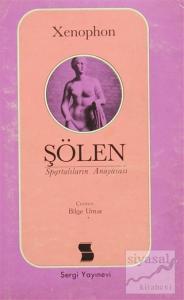 Şölen - Spartalıların Anayasası