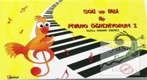 Soli ve Fadi ile Piyano Öğreniyorum - 1