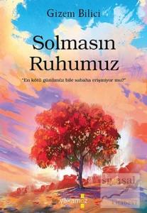 Solmasın Ruhumuz