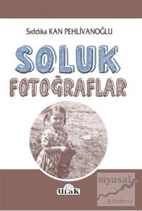 Soluk Fotoğraflar