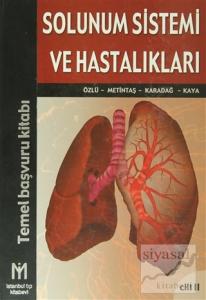 Solunum Sistemi ve Hastalıkları (2 Cilt Takım) (Ciltli)