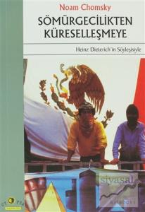 Sömürgecilikten Küreselleşmeye