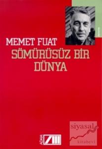 Sömürüsüz Bir Dünya