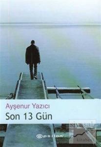 Son 13 Gün