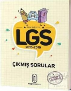 Son 5 Yıl LGS 2015-2019 Çıkmış Sorular Çözümlü