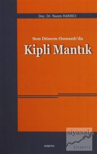 Son Dönem Osmanlı'da Kipli Mantık