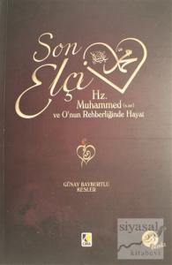 Son Elçi Hz. Muhammed (sav) Karton Kapak