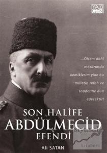 Son Halife Abdülmecid Efendi