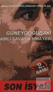 Son İsyan -  İmralı'daki Yargılanmanın Arka Planı