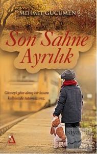 Son Sahne Ayrılık