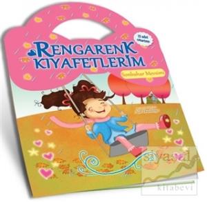 Sonbahar Mevsimi - Rengarenk Kıyafetlerim