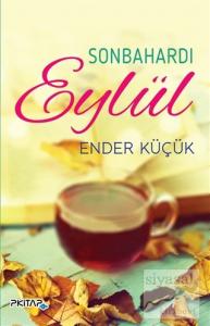 Sonbahardı Eylül