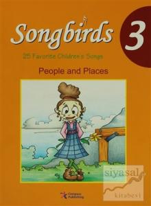 Songbirds 3 + CD (People and Places)
