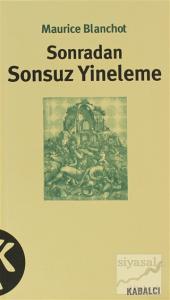 Sonradan Sonsuz Yineleme Sonradan Sonsuz Yineleme