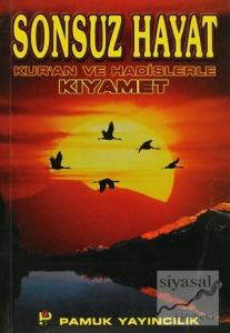 Sonsuz Hayat (Kıyamet-013)