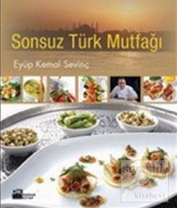 Sonsuz Türk Mutfağı (Ciltli)
