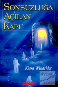 Sonsuzluğa Açılan Kapı