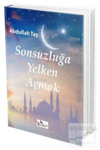 Sonsuzluğa Yelken Açmak